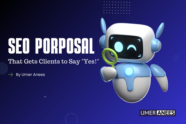 Writing an SEO Proposal That Gets Clients to Say Yes!